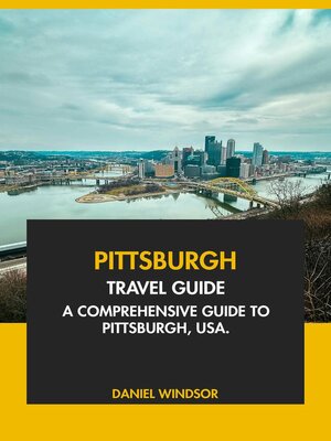 cover image of Pittsburgh Travel Guide